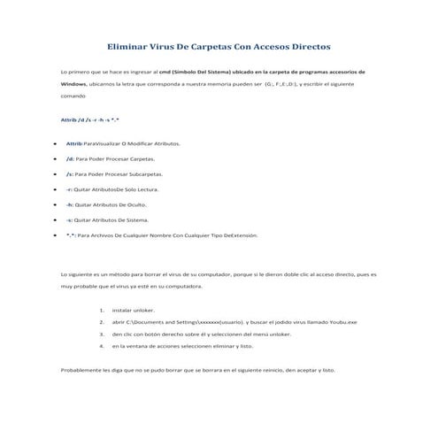 Eliminar virus de carpetas con accesos directos