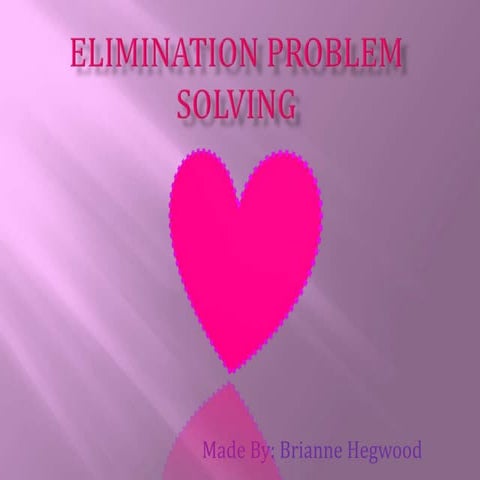 Elimination problem(bam)