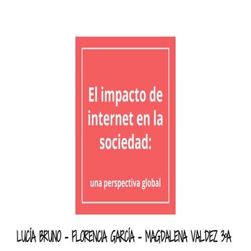 El impacto de internet en la sociedad 