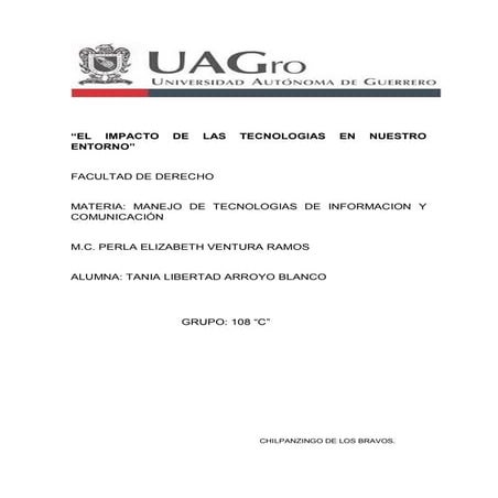 El impacto de las tecnologias en nuestro entorno