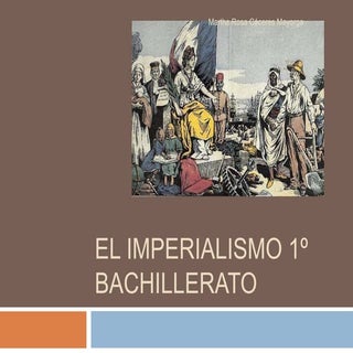 El imperialismo 1º bachillerato