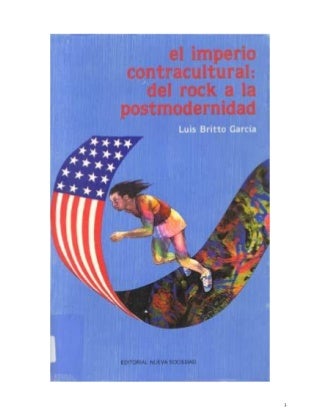 El imperio contracultural del rock: a la postmodernidad