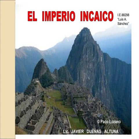 El Imperio Incaico