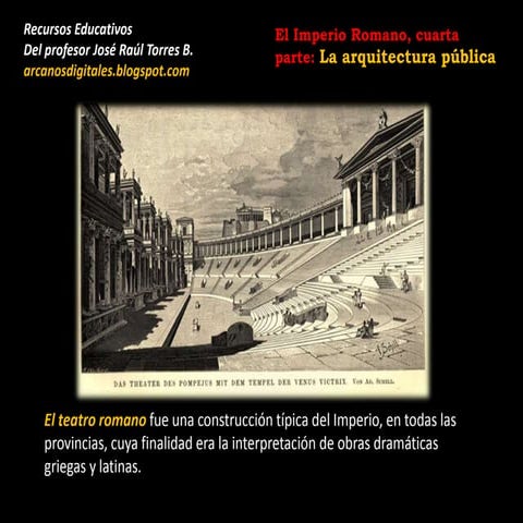 El imperio romano cuarta parte La arquitectura publica