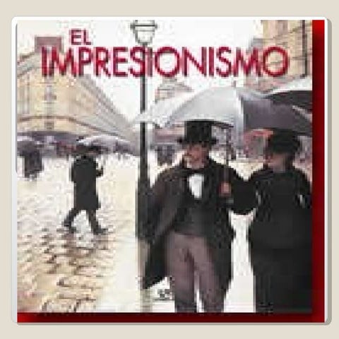 El Impresionismo