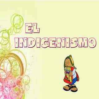 El indigenismo en el Perú