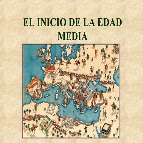 El inicio de la edad media