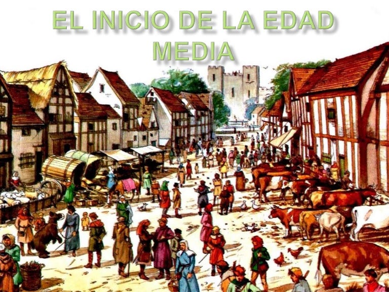 El inicio de la edad media