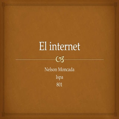 El internet