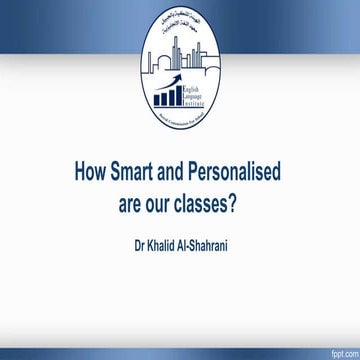 How Smart and Personalized are our classes?