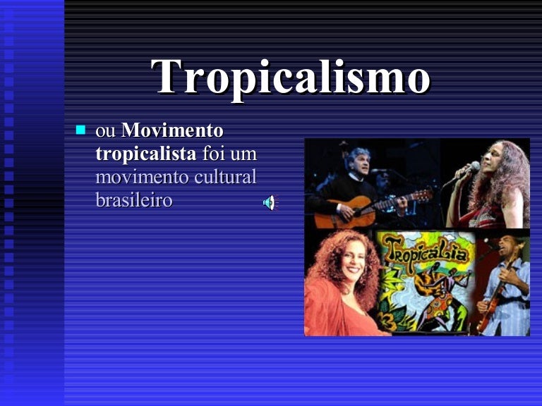 Tropicalismo