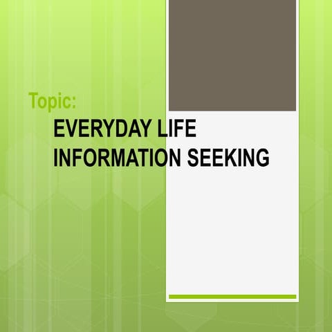 Elis Model Every life info seeking