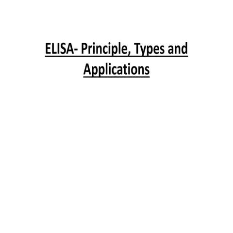 ELISA- Principle, Types and Applications.pptx