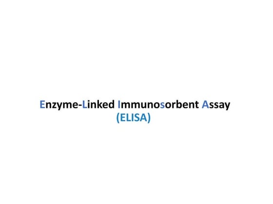 [Free Download]Learn Major ELISA Types in Five Minutes | PPTX