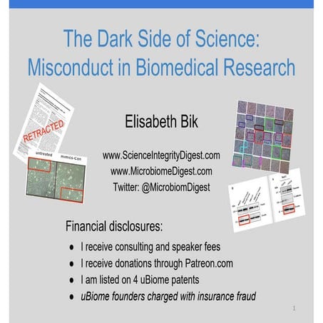 The Dark Side of Science: Misconduct in Biomedical Research