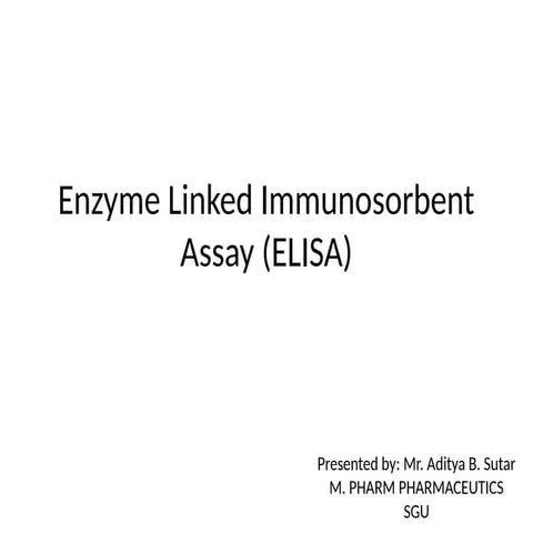 ELISA ( Enzyme linked immunosorbent assay) | PPTX