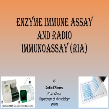 Enzyme linked Immunosorbent Assay (ELISA) & Radio Immunoassay (RIA).pptx