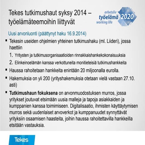 Elise Ramstad, tekes: tutkimushaut syksy 2014