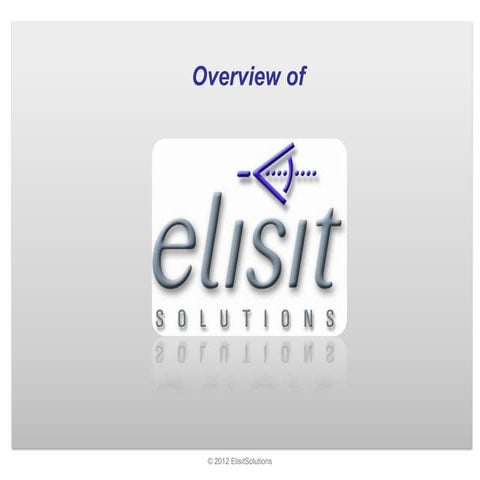 Elisit Solutions Overview