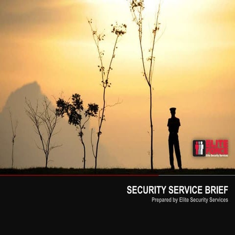 Elite Force Security Service Brief