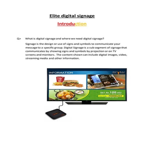 Elite digital signage
