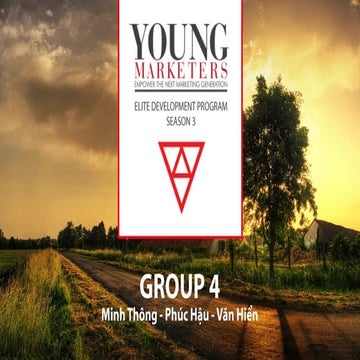 Young Marketers Eliter 3 – Assignment 1.1 - Minh Thông / Phúc Hậu / Văn Hiển