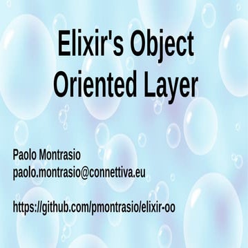 Elixir's Object Oriented Layer