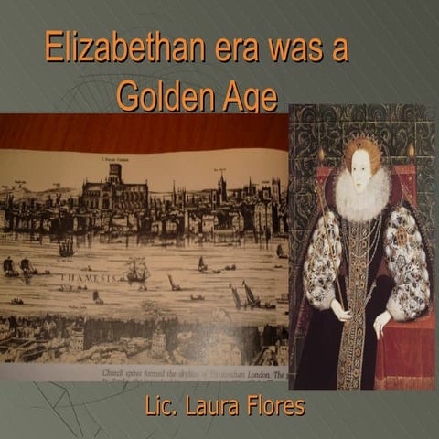 The Elizabethan Age 