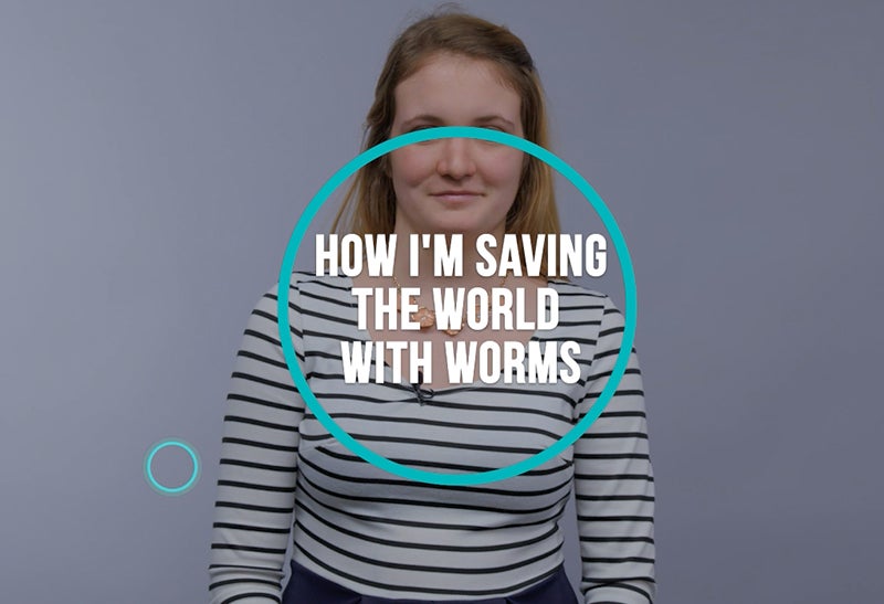 How I'm Saving the World with Worms 