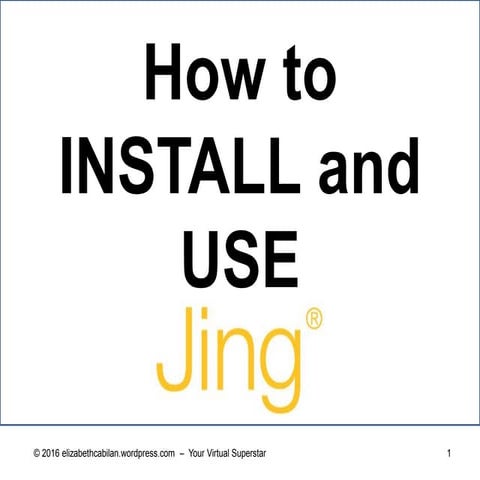 How to Use Jing- Elizabeth Cabilan - Virtual Superstar.m4v