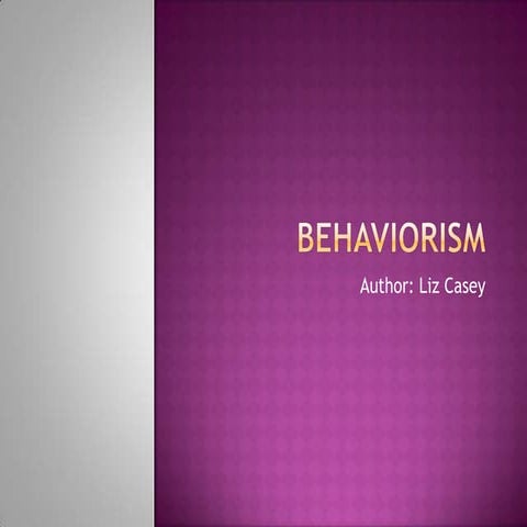 Behaviorism Powerpoint | PPTX