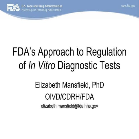 FDA’s approach to regulation of in vitro diagnostic tests