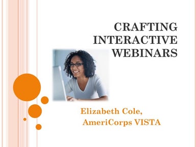 Crafting Interactive Webinars