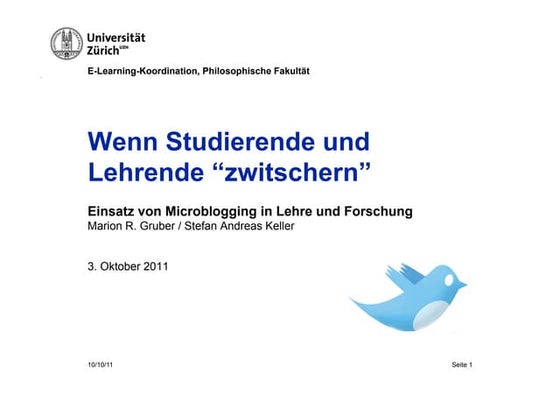 Wenn Studierende und Lehrende “zwitschern” - Einsatz von Microblogging in Leh...