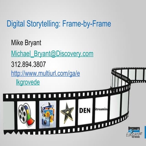 ElkGrove Discovery Digital Storytelling
