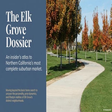 The Insider’s Guide to the Best Neighborhoods in Elk Grove | PDF