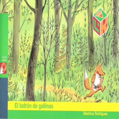 El ladron de gallinas