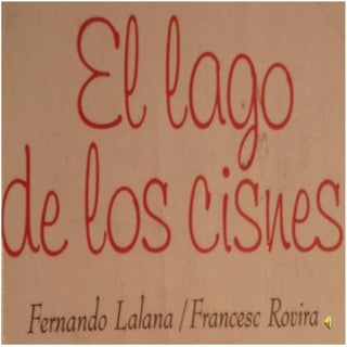 El lago de los cisnes (con texto)