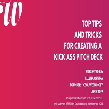 Top Tips and Tricks for creating a Kick Ass Pitch Deck