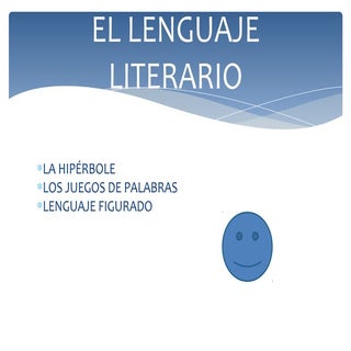 El lenguaje literario.pptx [reparado]