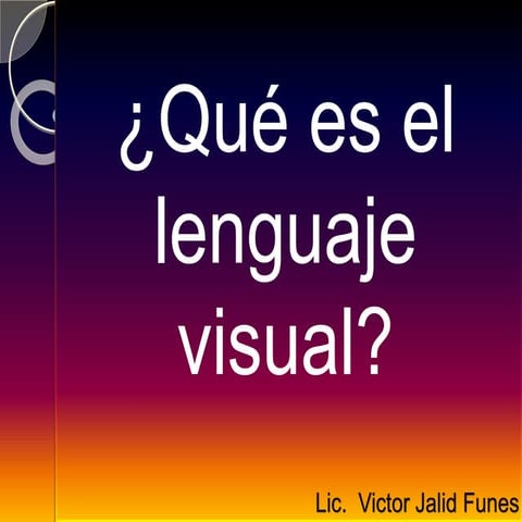 El lenguaje visual y elementos