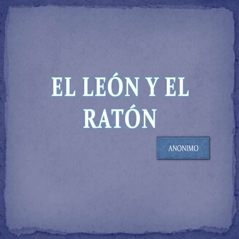el león y el ratón