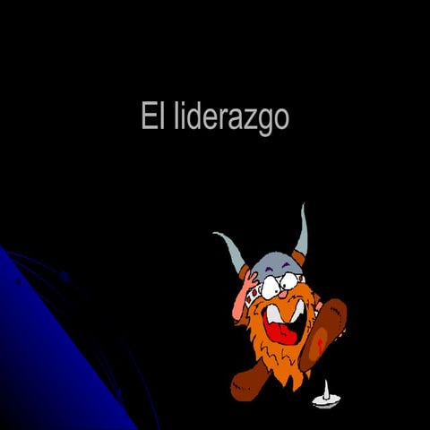 Administracion - El liderazgo