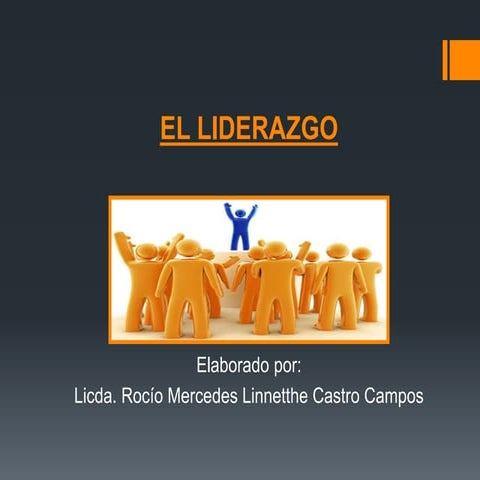 Como ser un buen líder presentacion | PPTX