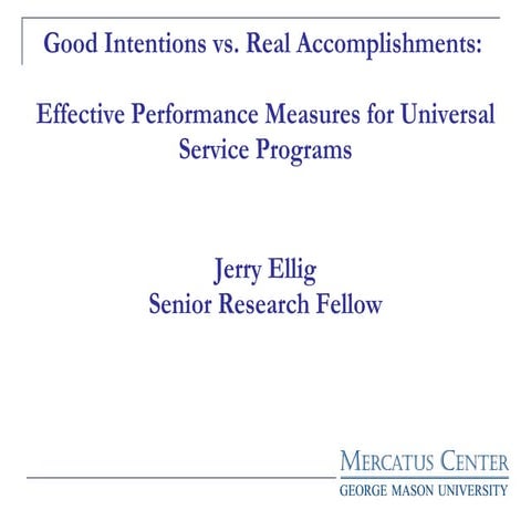 Ellig Perf Meas For U Service Catholic U March 28 2006