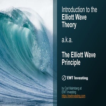 Introduction to the Elliott Wave Theory