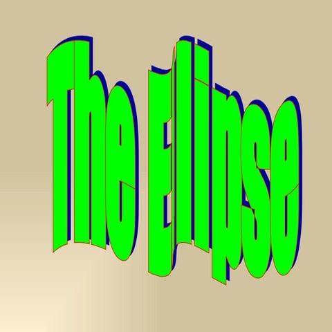 Ellipse ppt
