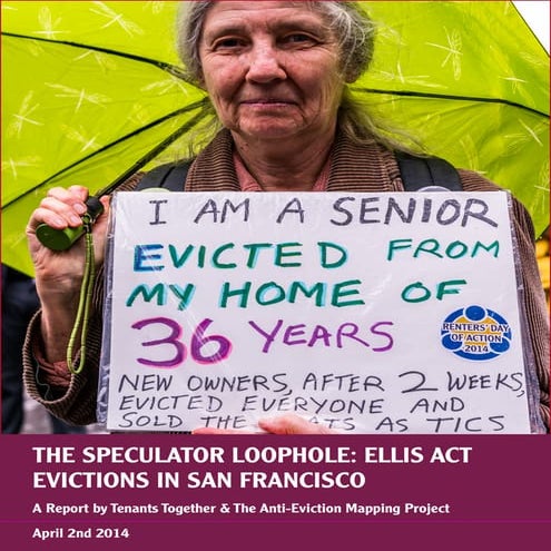 The Speculator Loophole: Ellis Act Evictions in San Francisco