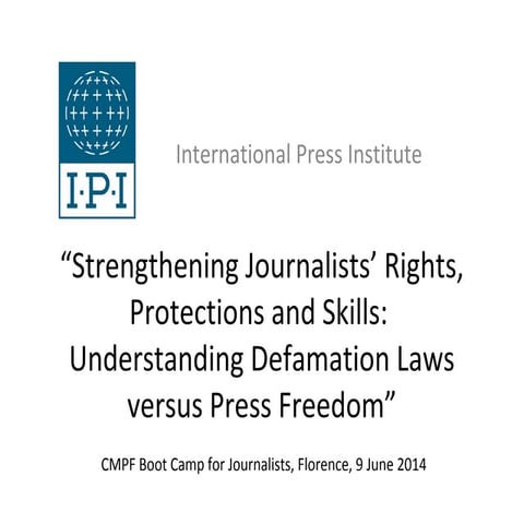 Strengthening Journalists’ Rights, Protections and Skills