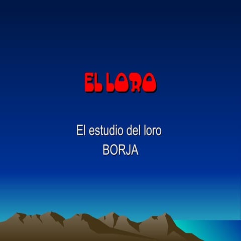 El loro borja
